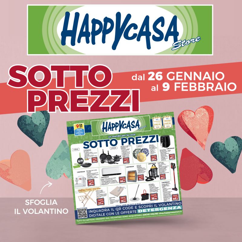 E' arrivato il nuovo volantino Happy Casa